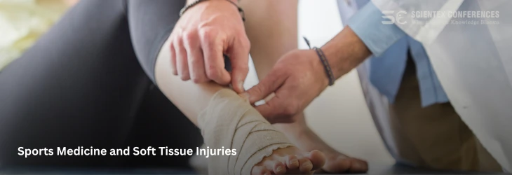  Sports Medicine and Soft Tissue Injuries